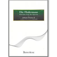 Die Fledermaus - Selections from the Operetta Strauss/Suzuki Die Fledermaus - Selections from the Operetta Strauss/Suzuki